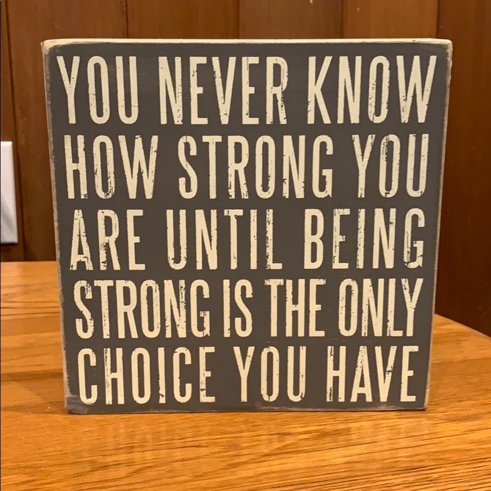 Box Sign With Motivational Quote